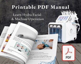Hydrafacial PDF Course Training Manual Use Guide Hydradermabrasion Machine RF Ultrasonic Spatula Oxygen Facial Intake Forms Certificate