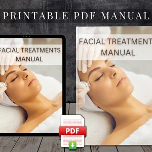 Facial Treatments Manual Printable PDF Editable Facial Course Facial Training Step by Step Facial Tutorial Electric Facials How To