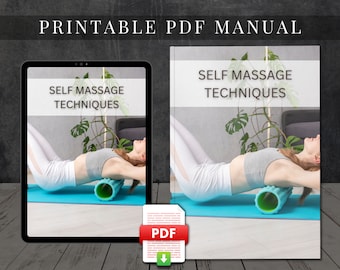 Self Massage Printable PDF Course Massage Training Manual User Guide Home Massage Tutorial DIY Massage eBook Massage Yourself at Home