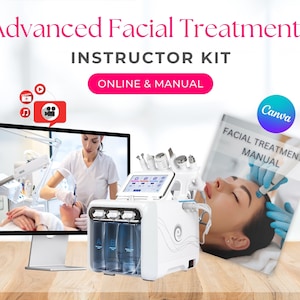 May include: Advanced Facial Treatments Instructor Kit with online and manual instructions. The kit includes a white facial machine with four clear bottles, a computer monitor showing a woman receiving a facial treatment, and a manual titled "Facial Treatments Manual".