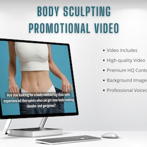 May include: A computer screen displaying a promotional video for body sculpting services. The video features a woman in a white tank top and jeans, with text that reads "Are you looking for a body contouring clinic with experienced therapists who can get your body looking slender and gorgeous?" The video includes high-quality video, premium HQ content, background imagery, and professional voiceover.