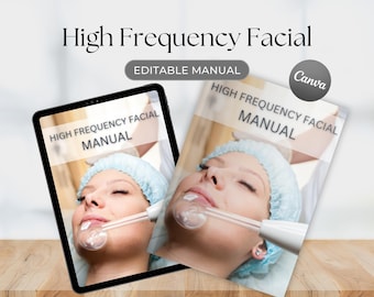 High Frequency Facial Canva Editable Course Training Manual User Guide Class Learn to Tutorial cosmetic Electrotherapy Electric Facial