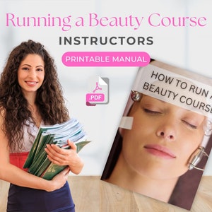 How to Run a Beauty Course Creator Become an Instructor Printable Course PDF Training Manual Beauty Educator Guide Ebook Beauty School