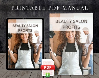 Beauty Salon Profits Printable PDF Course Training Manual Tutorial Beauty Facial eBook How to own and operate a successful beauty business