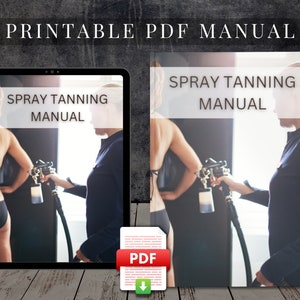 Spray Tan Printable PDF Course Spray Tan Training Sunless Tanning Manual to Spray Tanning Tutorial Beauty eBook