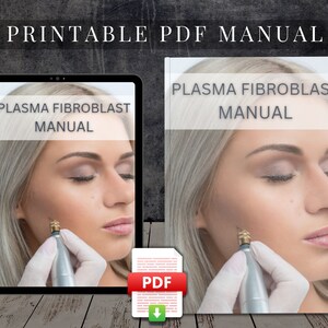 Plasma Fibroblast PDF Printable Course Training Manual User Guide Class Learn Tutorial Beauty Facial eBook skin resurfacing lift needling