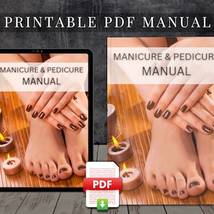 Manicure Pedicure Printable PDF Manual Course Mani Pedi Training Manual Guide Class Learn to Hand & Foot Spa Tutorial Beauty Facial eBook