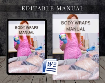 Body Wraps Editable MS Word Manual Course Training User Guide Class Learn to Tutorial Beauty eBook Slimming Detox Weight Fat Loss Body Wraps