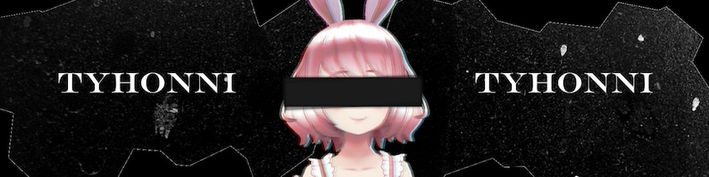 May include: A digital illustration of a pink-haired anime character with bunny ears wearing a black blindfold. The text "TYHONNI" appears on either side of the character.