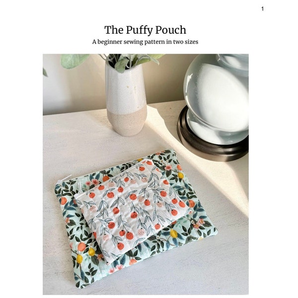 The Puffy Pouch SEWING PATTERN PDF, a pretty travel zipper bag to organize makeup, cute zipper bag for makeup, easy sewing pattern for gifts
