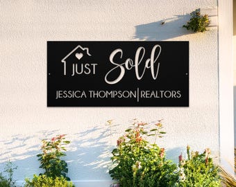 Custom Metal Just Sold Sign, Realtor Closing Gift