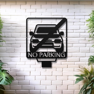 No Parking Metal Sign- Outdoor Signage for Private Property