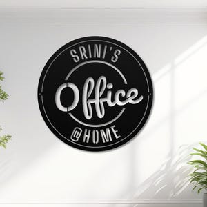 Custom Home Office Wall Sign, Metal Office Sign, Office Door Sign, Office Wall Decor, Gift for Boss, Small Business Owner Gift