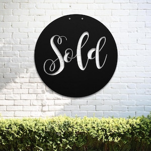 Sold Metal Sign, Real Estate Round Property Sold Sign