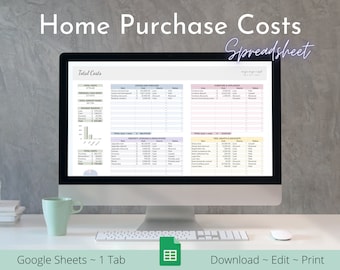 Home Purchase Costs | Google Sheets Spreadsheet Template | House Finance | House Building Costs | Loan Costs