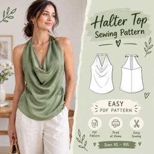 May include: A sage green cowl neck halter top with a sleeveless design. The image includes text reading Halter Top Sewing Pattern, Easy PDF Pattern, Print at Home, Easy Sewing, and Sizes XS - 4XL, alongside a technical line drawing of the top.