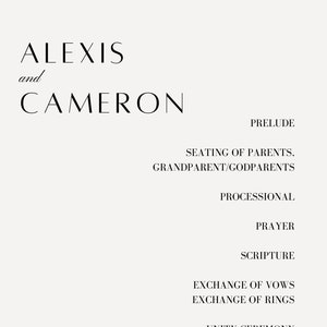 May include: A minimalist wedding program with the names ALEXIS and CAMERON at the top. The program includes the order of events: Prelude, Seating of Parents, Processional, Prayer, Scripture, Exchange of Vows, Unity Ceremony, Blessings, Pronouncement, and Recessional.