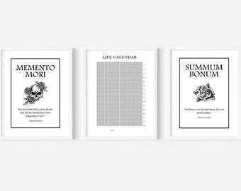 May include: Three black and white printable wall art prints with inspirational quotes and floral designs. The first print says "Memento Mori" with a skull and roses. The second print says "Life Calendar" and is a grid of squares. The third print says "Summum Bonum" with a rose.