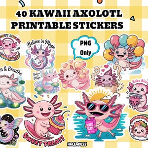 40 Kawaii Axolotl Printable Stickers PNG | Cute Axolotl Clipart Digital Download | Cartoon Axolotl Vector for Cricut & Sublimation