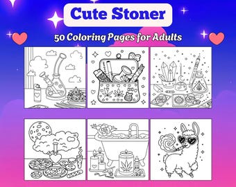 Cute Stoner Coloring Pages for Adults| Fun, Chill and Easy Kawaii Stoner Aesthetic and 420-friendly for Stress Relief and Relaxation