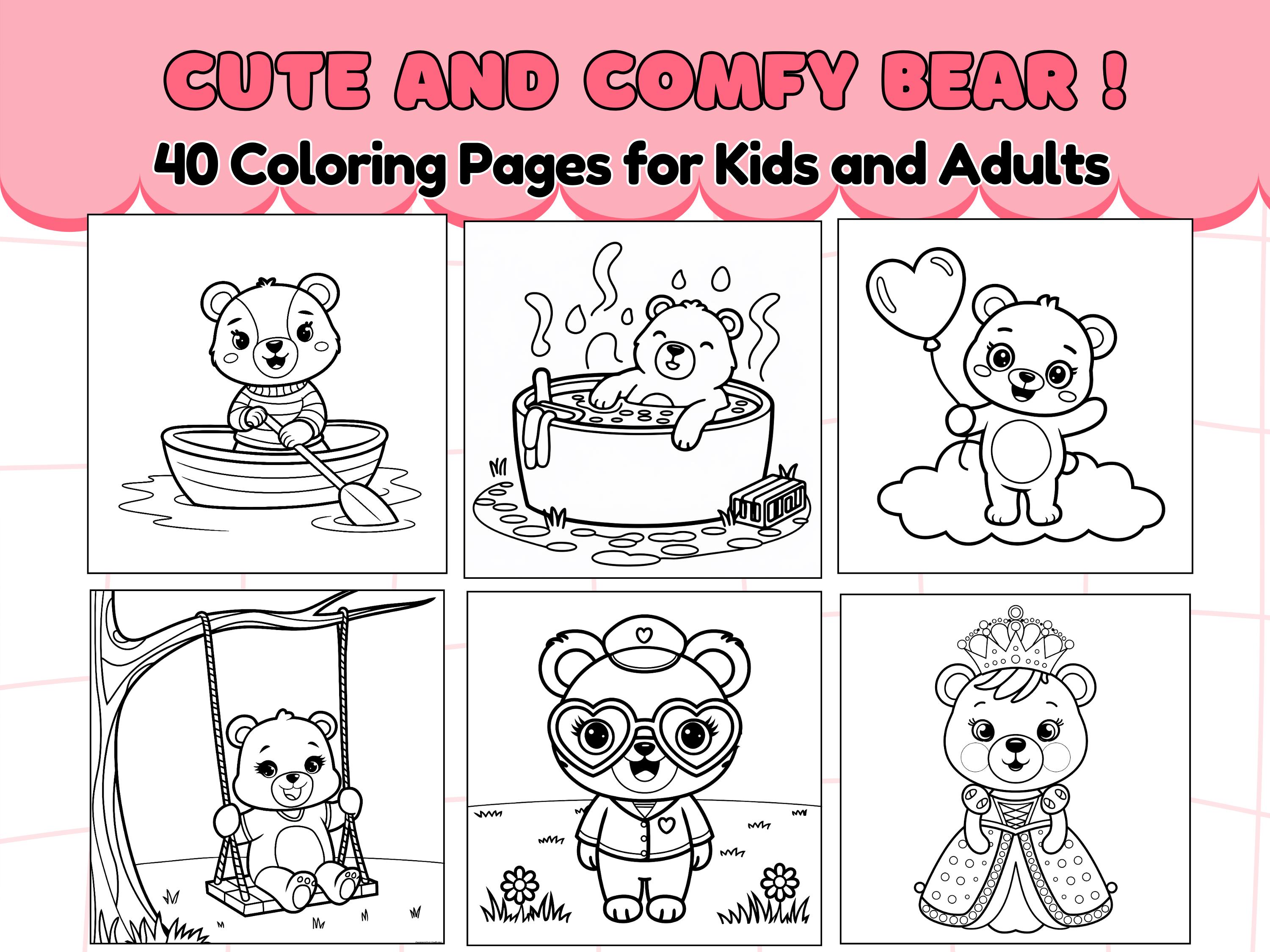 Cute and Comfy Bear Coloring Pages for Kids and Adults|  Adorable, Realistic, and Cartoon Bear Designs for Stress Relief, Fun and Relaxation