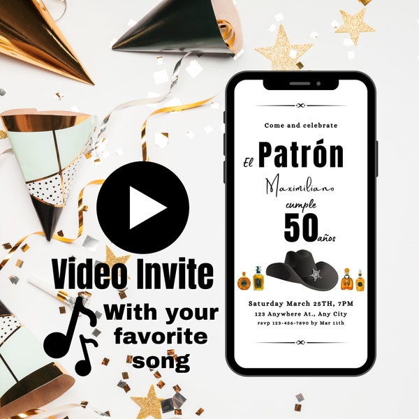 El Patron Invitation Español Patron Tequila Invitation Video Invitation Tequila Birthday Invitation 40th Birthday Men 40th Birthday Woman