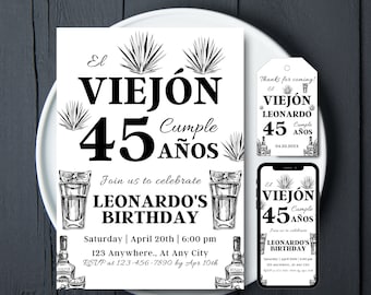 May include: Black and white birthday invitation for a 45th birthday party. The invitation features a stylized illustration of a tequila bottle, shot glass, and agave plant. The text reads "El Viejon Cumple 45 Anos" and "Join us to celebrate Leonardo's Birthday".