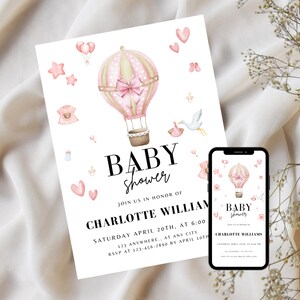 May include: A pink and white hot air balloon with a pink bow, surrounded by pink hearts, stars, and baby-related icons. The text "BABY shower" is in black letters, followed by "JOIN US IN HONOR OF CHARLOTTE WILLIAM" in black letters. The text "SATURDAY APRIL 20TH, AT 6:00" is in black letters. The text "123 ANYWHERE.. AT ANY CITY" is in black letters. The text "RSVP AT 123-456-7890 BY APRIL 10TH" is in black letters.