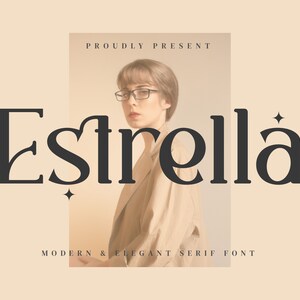 Estrella - Serif Font, Modern Font, Boho Font, Branding Font, Swash Font, Fonts for Cricut, Bohemian Fonts, Cricut Fonts