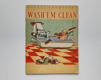 Korney Chukovsky, Wash 'Em Clean, illustrated book, children's book, Aminadav Kanevsky, poems for children, picturebook, 1960