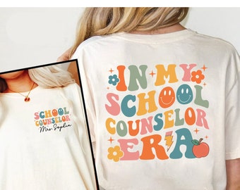 School Counselor Shirt, In My School Counselor Era, Personalized School Counselor Shirt, Teacher Gift, Teacher Appreciation, Teacher Life