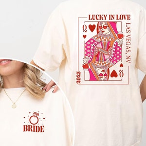 Las Vegas Bachelorette Shirt, Custom Location Bachelorette Party Shirts, Casino Bach Trip Shirt, Lucky In Love, Poker Dice Bride Babe Shirt