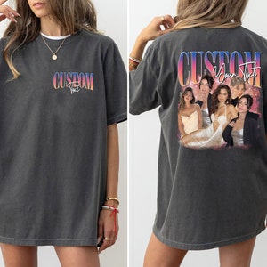 Custom Girlfriend Shirt, Boyfriend Shirt, Custom Shirt, Photo Husband, Personalized Birthday Bootleg Gift, Wife Shirt, Bachelorette Surprise