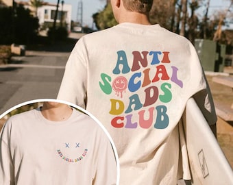 Anti Social Dads Club Shirt , Dads Shirt, Dads Shirt,Dada Tshirt, Anti Social Shirt, Funny Husband Shirt, Gift for Him, Father&#39;s Day Gift