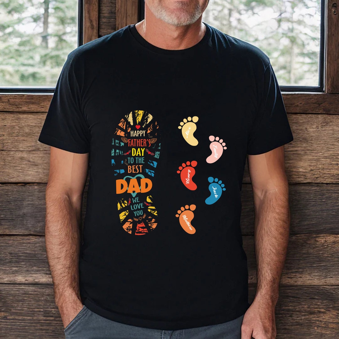 Happy Father's Day to the Best Dad Shirt, Custom Kids Name Shirt ...