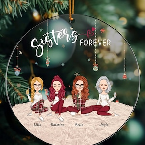 Sisters Forever Christmas Ornament 2024, Custom Sisters Ornament, Sister Ornament, Bestie Ornament, Best Friend Christmas Gift, Gift For Her
