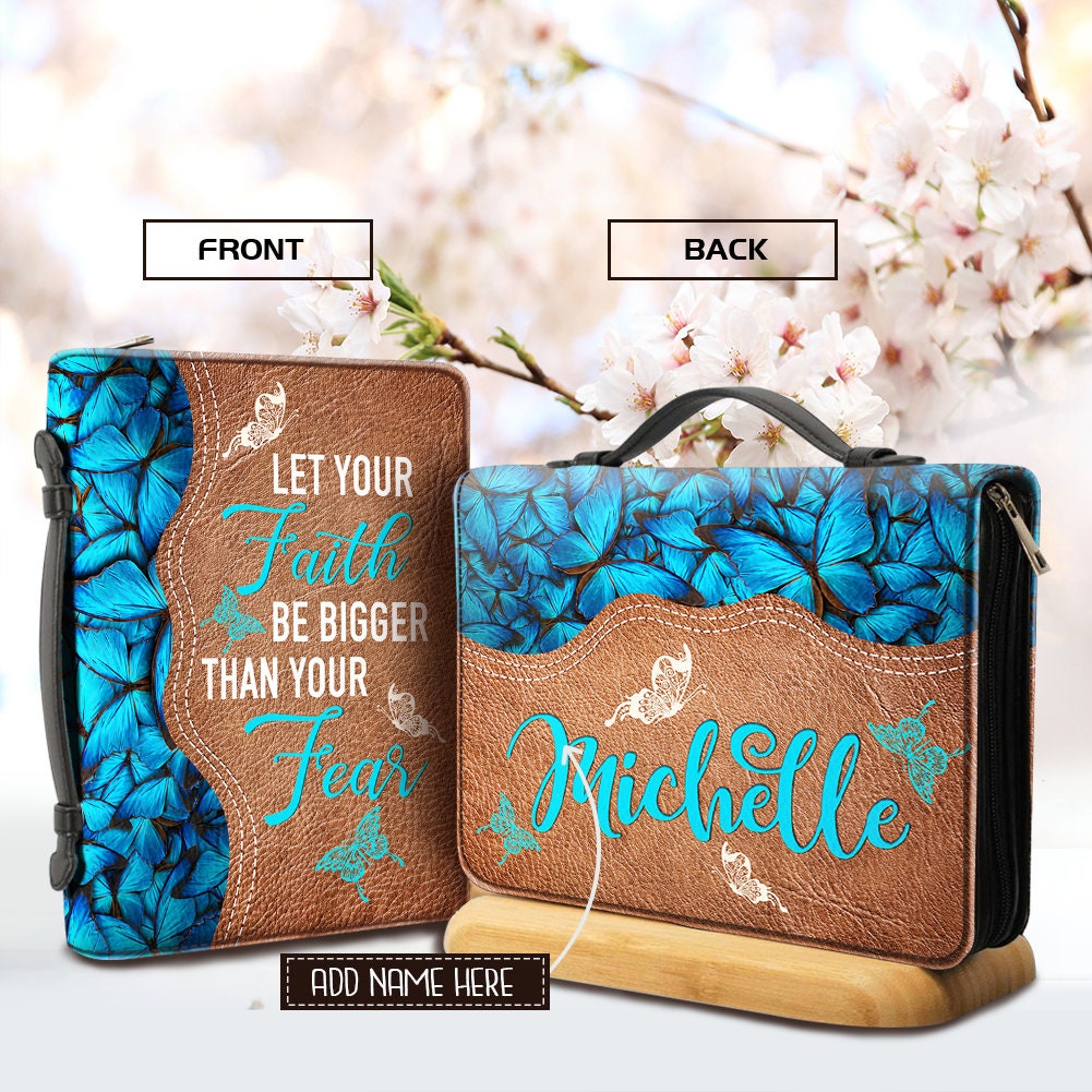 Personalized Bible Cover, Let Your Faith Be Bigger Than Your Fear Bible Cover, Pink Butterfly, Christian gift, Custom Bible Case