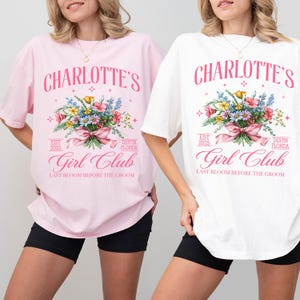 Custom Floral Bachelorette Party Shirt, Wildflower Bachelorette Gifts, Brides Last Bloom Shirt, Flower Garden Party Bachelorette Shirt