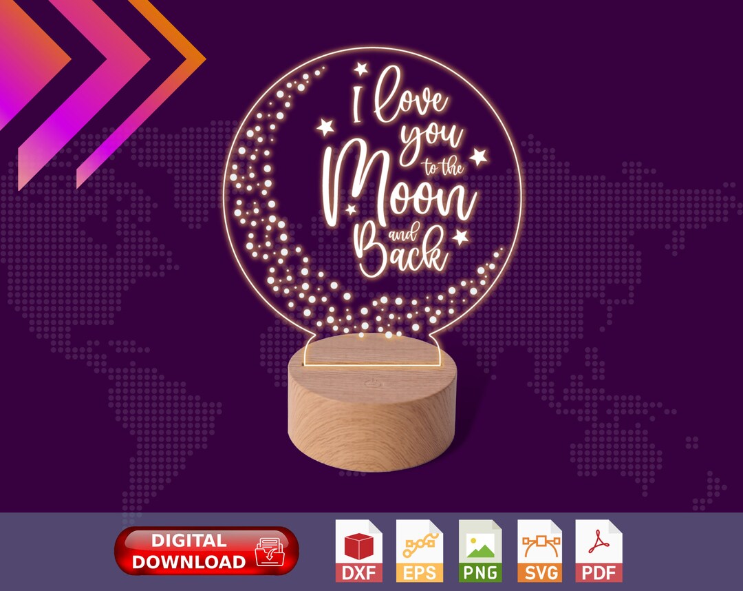 I Love You to the Moon and Back, LED Night Light Gift Mom, Spouse ...