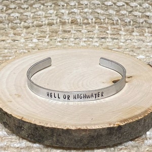 Hell or Highwater Cuff