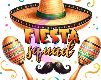 Cinco de Mayo DTF - Fiesta Squad 02