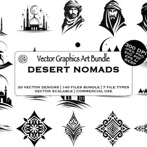 May include: A collection of black and white vector graphics featuring desert nomads, camels, mosques, and geometric patterns. The central text reads Vector Graphics Art Bundle DESERT NOMADS, 20 vector designs, 140 files bundle, 7 file types, 300 DPI.