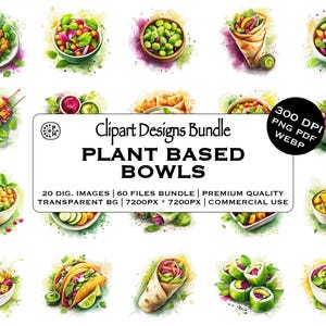 Könnte beinhalten: Aquarellillustrationen von pflanzlichen Bowls, Wraps und Spießen. Das Bild zeigt verschiedene farbenfrohe Gerichte mit frischem Gemüse und Getreide. Der Text auf dem Bild lautet "Clipart Designs Bundle PLANT BASED BOWLS".