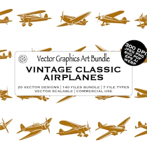 May include: A collection of vintage airplane illustrations in a sepia tone. The image includes various aircraft designs, with the text "VINTAGE CLASSIC AIRPLANES" and details about the vector graphics bundle.
