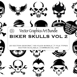 May include: A collection of black and white biker skull vector graphics. The designs include skulls with helmets, wings, flames, and bandanas. The text "Vector Graphics Art Bundle BIKER SKULLS VOL 2" is displayed.