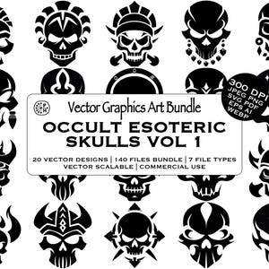 May include: A black and white vector graphics art bundle featuring various skull designs. The image includes the text "OCCULT ESOTERIC SKULLS VOL 1" and details about the file types and resolution.