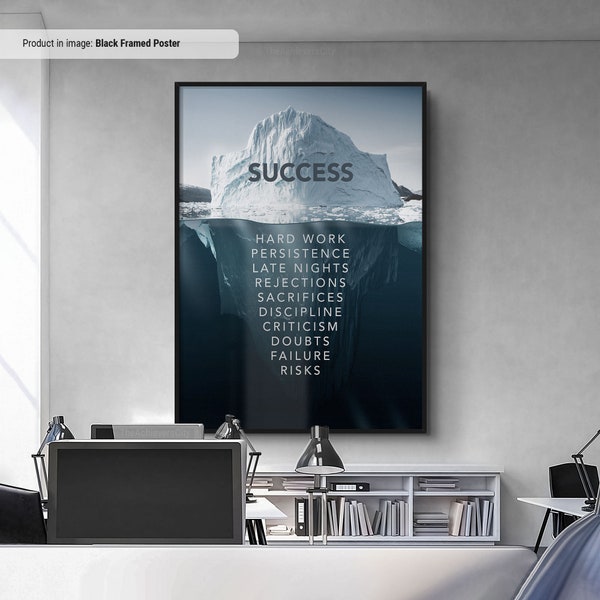 Success Iceberg - Motivierende Wandkunst, mutige Motivationszitat Leinwand, trendiger Inspirationsdruck, Motiviere dich selbst Poster