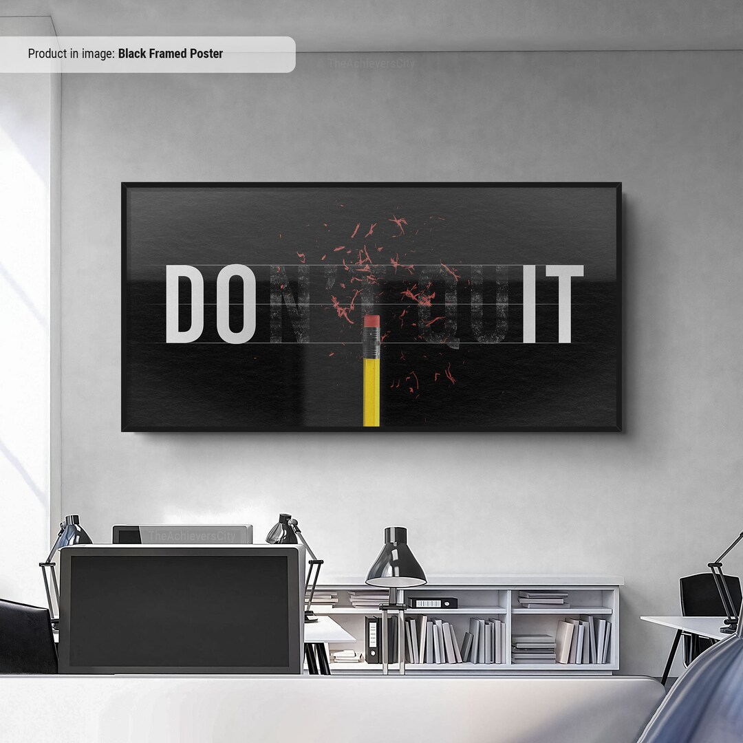 Don't Quit Do It - Motivating Canvas Wall Art, Modern Black Framed ...