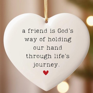 Un amigo es la manera que tiene Dios de tomarnos de la mano en el camino de la vida. Adorno de agradecimiento por la amistad. Regalo para el mejor amigo. Regalo religioso para un amigo.