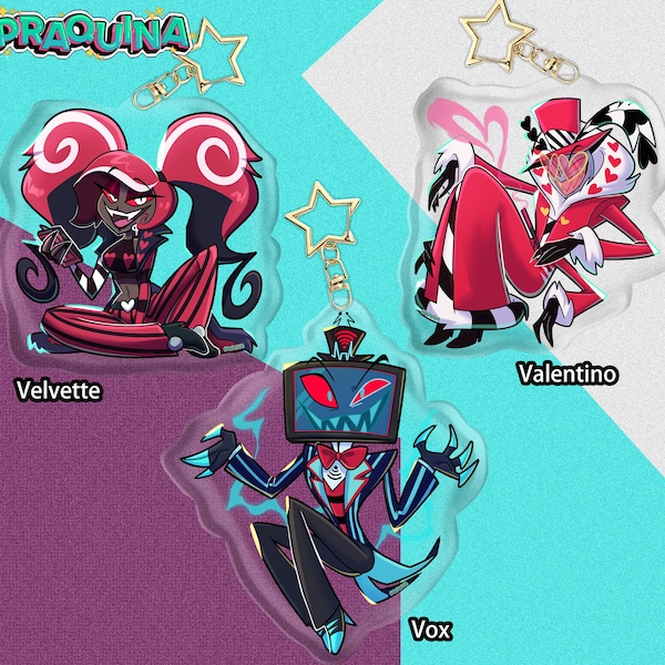 PREORDER // Llaveros Acrílicos: Hazbin Hotel Vees (Velvette, Valentino and Vox)